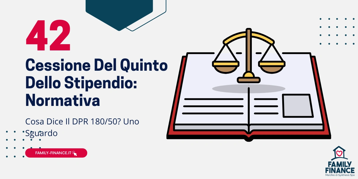 Cessione del Quinto Dello Stipendio Normativa: Il DPR 180/50