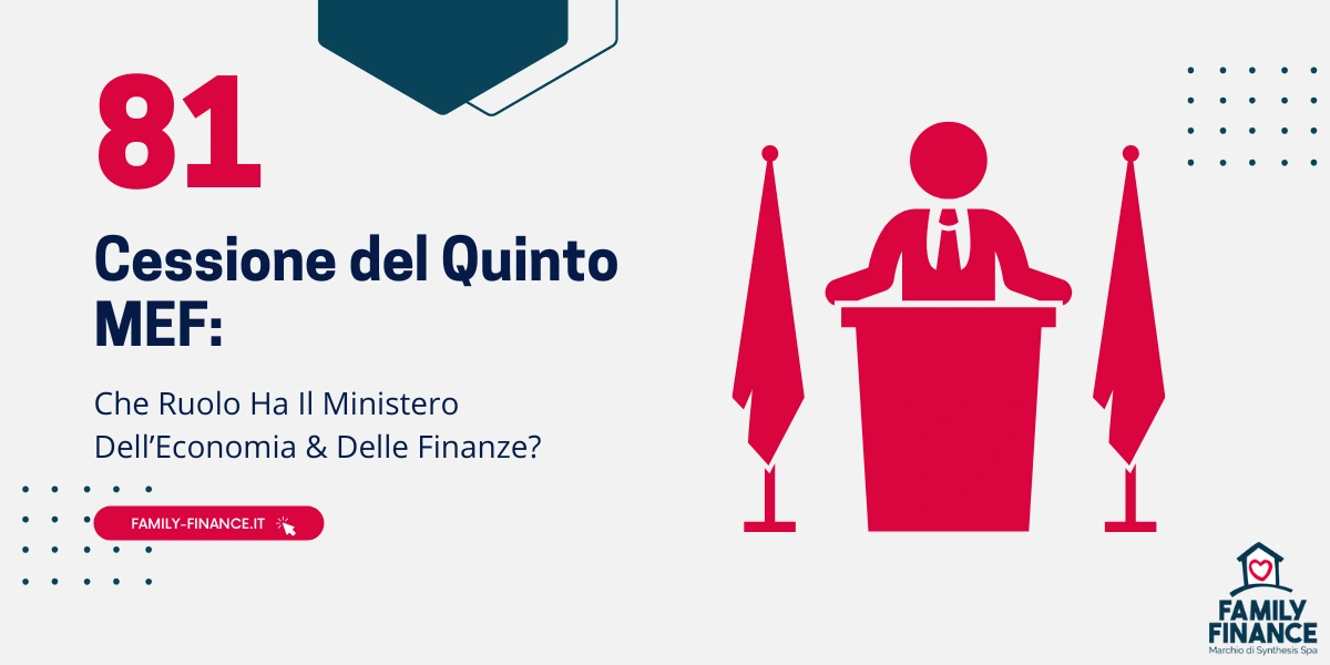 Cessione Del Quinto MEF: Come Funziona Per i Dipendenti?