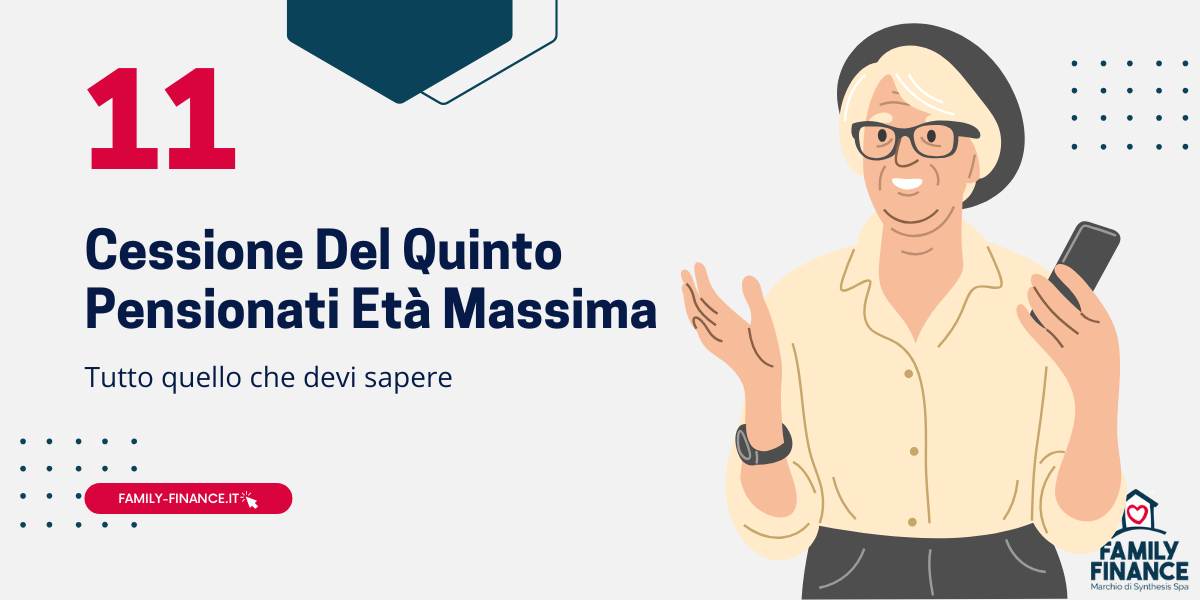 Cessione del Quinto Pensionati Eta Massima