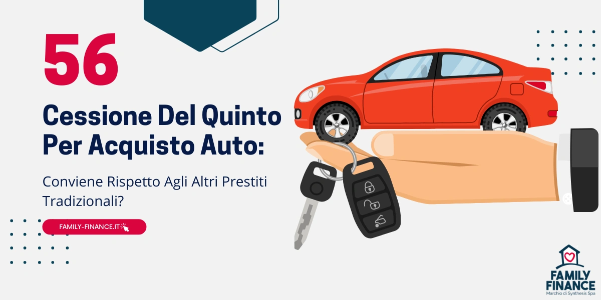 Cessione Del Quinto Per Acquisto Auto: Si Può Fare? [Guida]