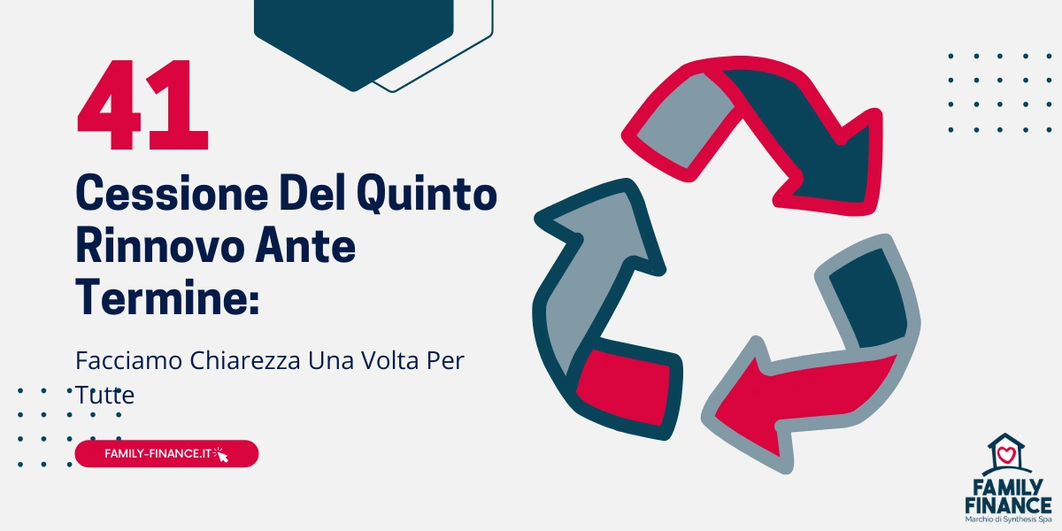 Cessione Del Quinto Rinnovo Ante Termine