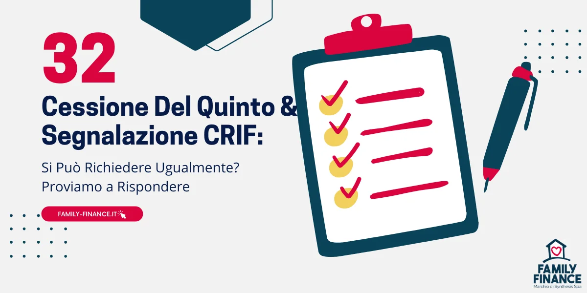 Cessione Del Quinto Segnalazione CRIF: Cosa Si Può Fare?