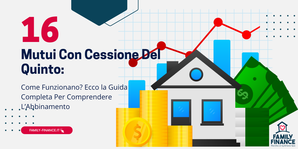 Mutui Con Cessione Del Quinto: Come Funzionano? [Guida]