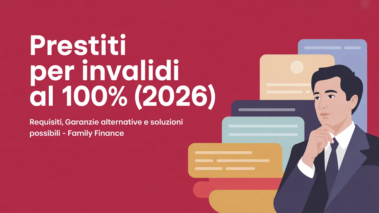 Prestiti per Invalidi al 100%