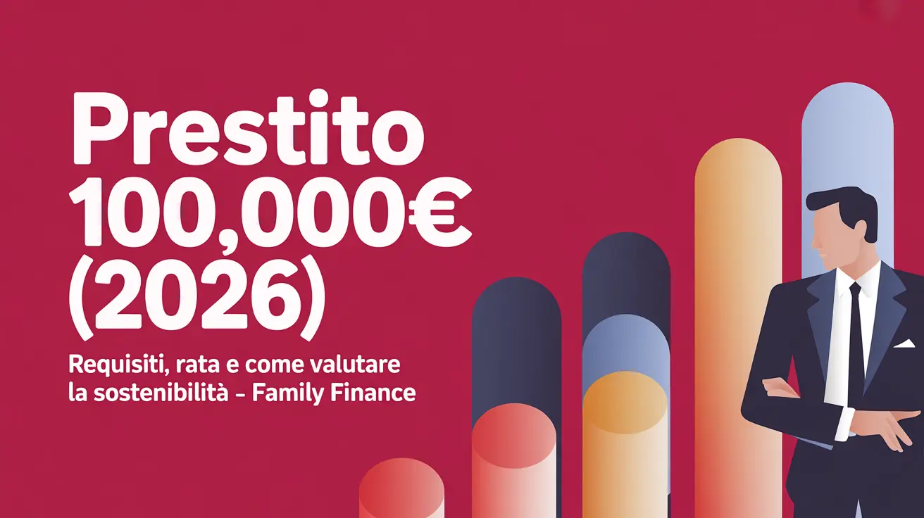 Prestito 100.000 euro: calcolo rata e requisiti