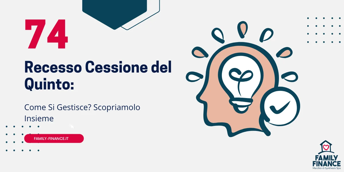 Recesso Cessione Del Quinto: Guida Completa Alla Gestione